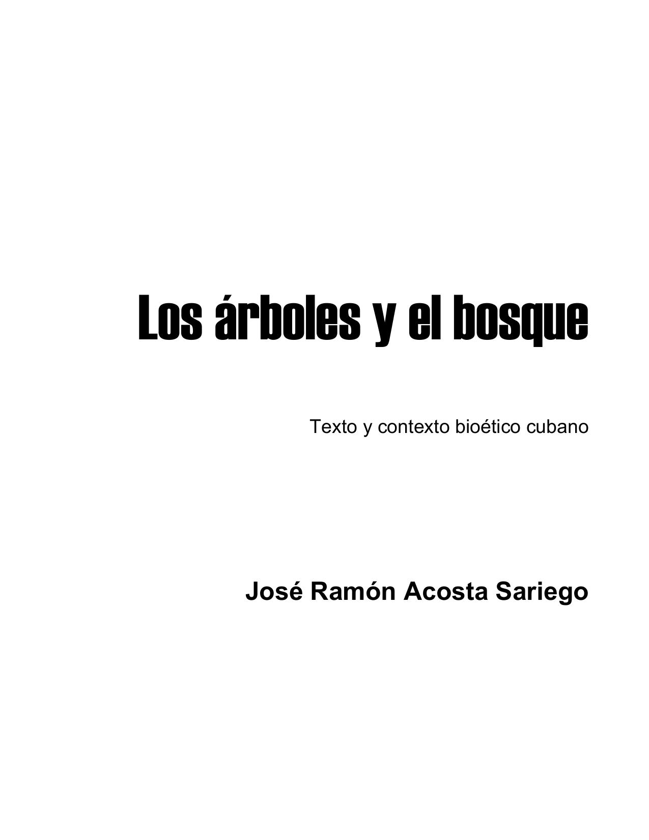 Los árboles y el bosque. Version Final. Primera Parte